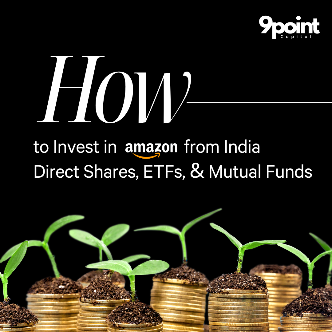 How to Invest in Amazon from India | Direct Shares, ETFs, and Mutual Funds